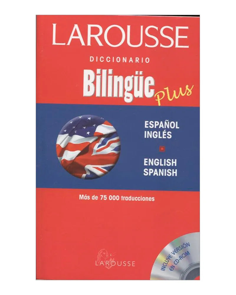 DICCIONARIO BILINGUE PLUS ING-ESPA LAROUSE