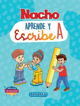 CARTILLA NACHO APRENDE Y ESCRIBE A